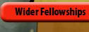 wider fellowship